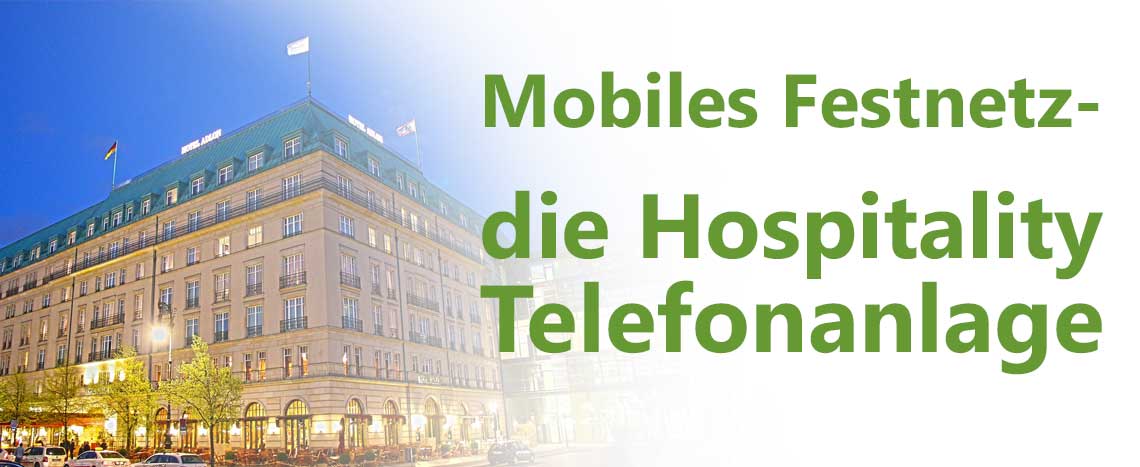 mobiles-festnetz-hospitality-telefonanlage-1